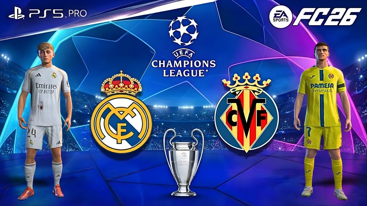 FC 26 - Real Madrid vs Villarreal CF | UCL Final | Kylian Mbappé vs Nicolas Pépé Showdown