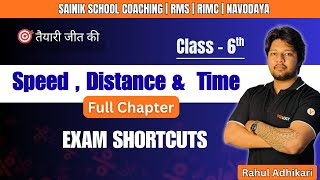 SAINIK SCHOOL MATHS CLASS 6  | SPEED, DISTANCE & TIME | MATHS IS EASY