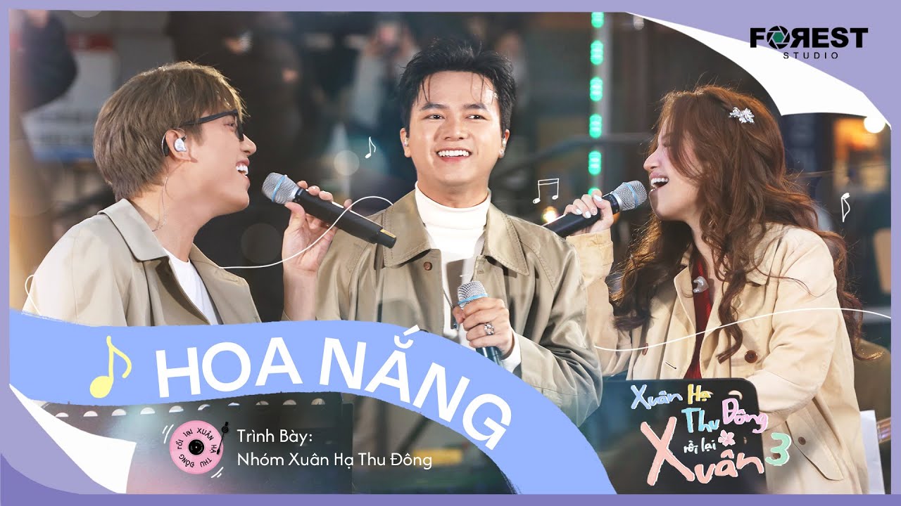 Hoa Nắng - Anh Tú x Bùi Công Nam x Lâm Bảo Ngọc khuấy đảo ca khúc một thời