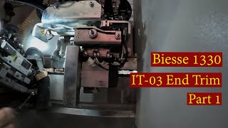 Biesse 1330 series - IT03 End Trim Diagnosis Part 1