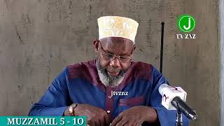 UTUKUFU WA MJA NI QIYAM LAIL SURAT MUZAMIL 5 - 10 SHEIKH MSELEM BIN ALI