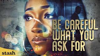 Be Careful What You Ask For | Melodrama | Full Movie | Black Cinema screenshot 4