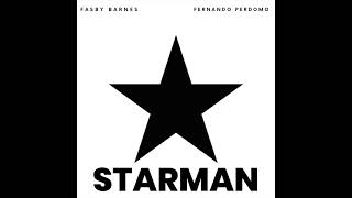 Fasby Barnes and Fernando Perdomo - Starman (David Bowie Cover)