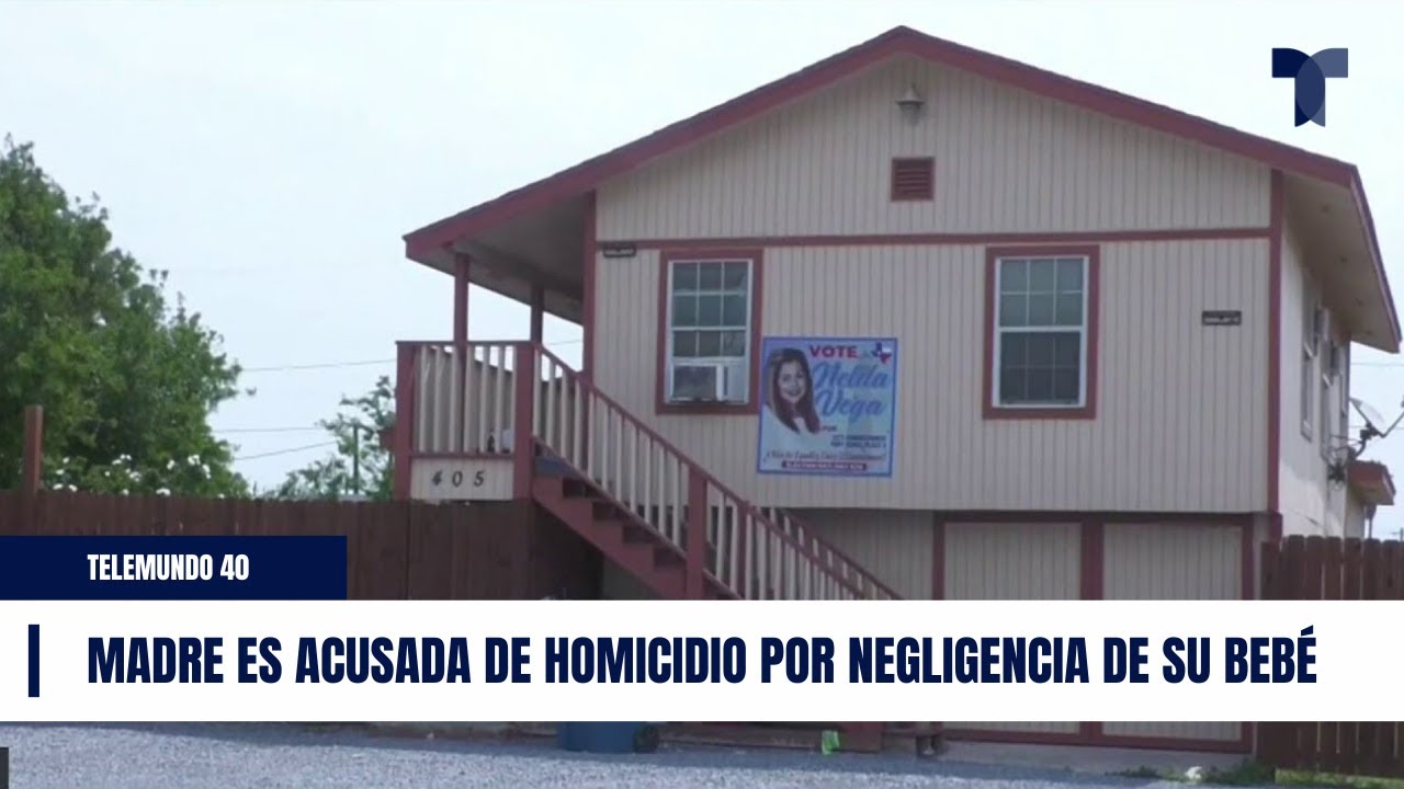 Madre es acusada de homicidio por negligencia por muerte de su bebé ...