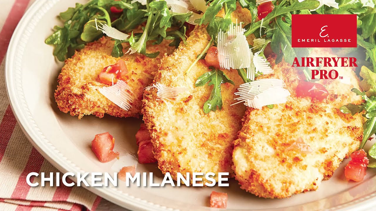 Crispy Chicken Milanese Emeril Lagasse AirFryer Pro Recipes YouTube