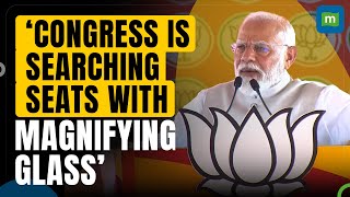 'Congress leaders will have to use microscope to search for their seats' PM Modi | Elections 2024