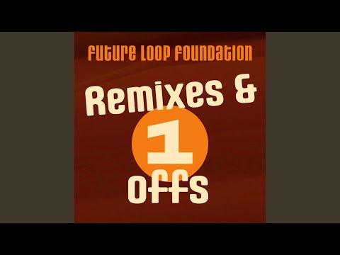 Future Loop Foundation — What's Your Name (Future Loop 12 Extended Mix)