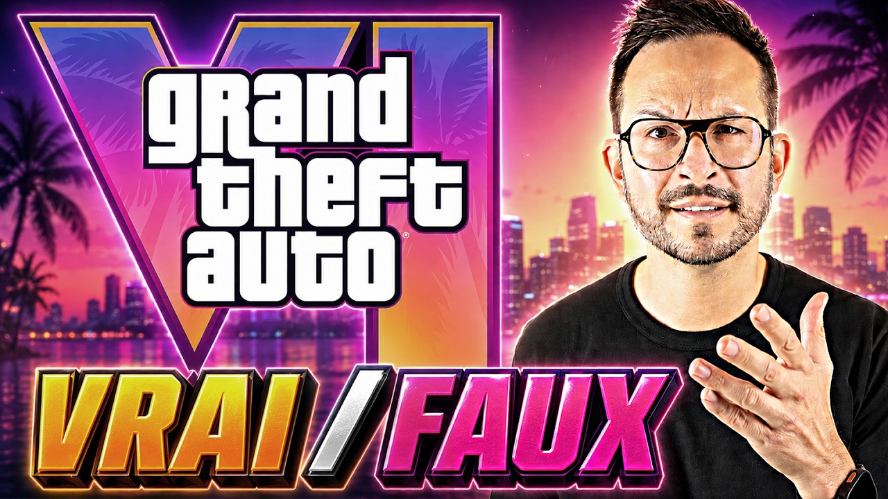 GTA 6 ATTENTION ⚠️ Du VRAI et du FAUX : FAISONS LE TRI (preuves à l'appui) !!!