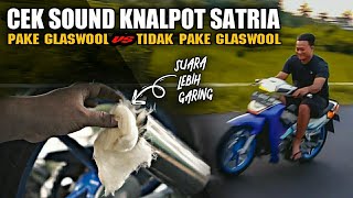 Ternyata Ini Perbedaan Suara Knalpot Satria 2 Tak - Pake Glaswool & Tidak Pake Glaswool