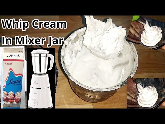 Whipped Cream in Mixer, How to make Whipped Cream in Mixer jar, Cream for  Cake decoration