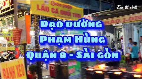 Đường phạm hùng quận 8 thuộc phường nào năm 2024