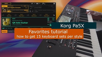 Korg Pa5X tutorial: Favorites (assign 11  keyboard sets to buttons)