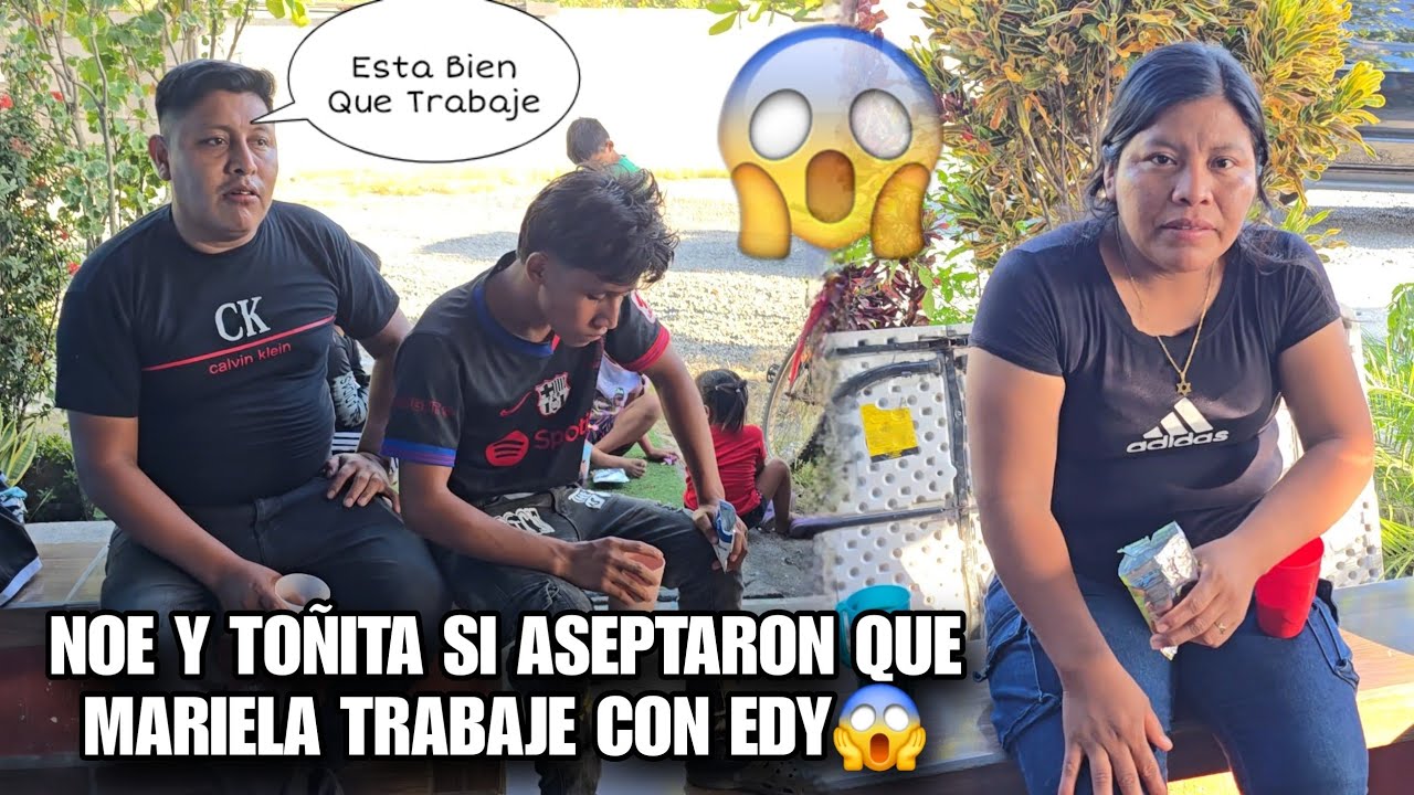 NOE y TOÑITA Llorando Le Dijieron Estas Palabras a MARIELA😰Antes De Irse a Trabajar😱Tienes Que Ver