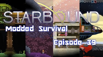 Starbound (Modded) - 039 - Asteroid Let Down