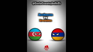 Azerbaycan VS Ermenistan 🇦🇿🇦🇲#keşfet #countryballs #countrywar #countrys #history #keşfethilesi