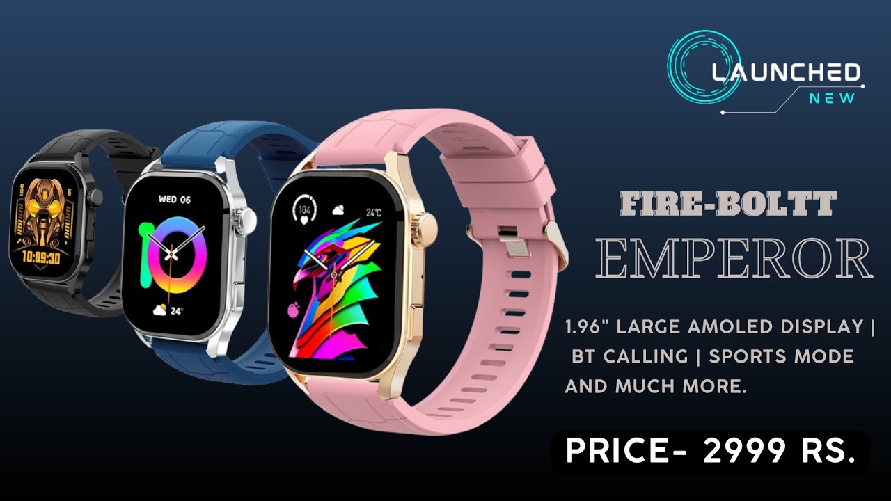Fire-Boltt EMPEROR || 1.96" Large Full Touch HD Amoled Display || BT Calling || Launched New ||