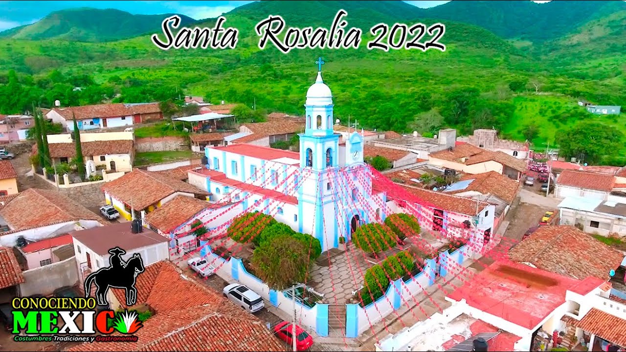 Santa Rosalía Jalisco 2022 / Conociendo Mexico YouTube