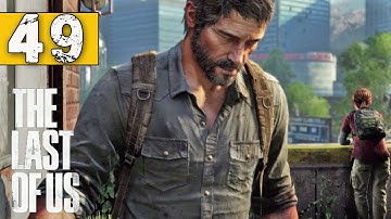 The Last of Us Walkthrough Part 49 - The Infected Nest - Let