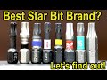 Best Star (Torx) Bit Brand? Lets find out!
