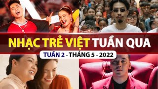 TOP VPOP NHIỀU LƯỢT XEM NHẤT TUẦN QUA | TUẦN 2 - THÁNG 5 (2022)