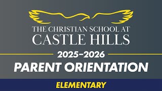 Parent Orientation 2025 - Elementary