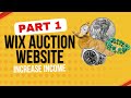 Wix Auction Website Part 1 | Build & Launch Your First Auction Page