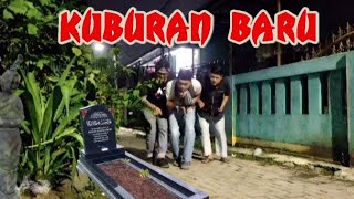 KUBURAN BARU‼️