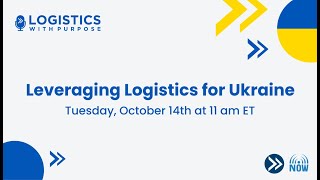 Leveraging Logistics for Ukraine - October 14, 2025