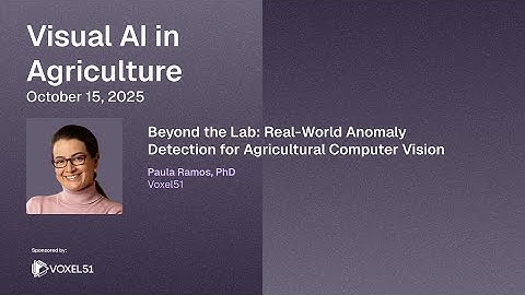 Beyond the Lab: Real-World Anomaly Detection for Agricultural Computer Vision