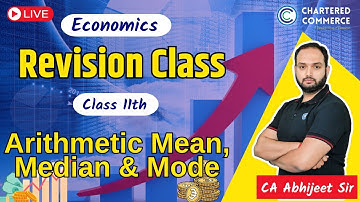 Measures of Central Tendency | Arithmetic Mean, Median & Mode | Class 11 Economics