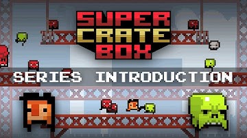 [Game Maker Tutorial] Super Crate Box! - 0 : Series Introduction