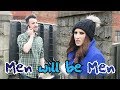 Men Will Be Men | OZZY RAJA