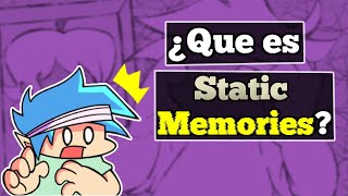 ¿ Que es Friday Night Funkin Static Memories ? (FnF mod)