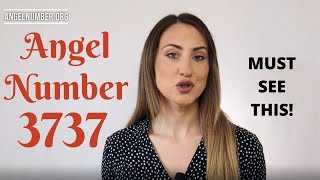 3737 ANGEL NUMBER - Must See This!