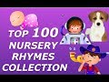 Top 100 Nursery Rhymes Collection For Children - Biggest Rhymes Collection