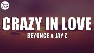 Beyoncé - Crazy In Love ft. JAY Z Letra/Lyrics