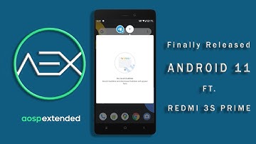 Finally Android 11 (AEX) Stable Rom for Redmi 3s Prime ⚡️