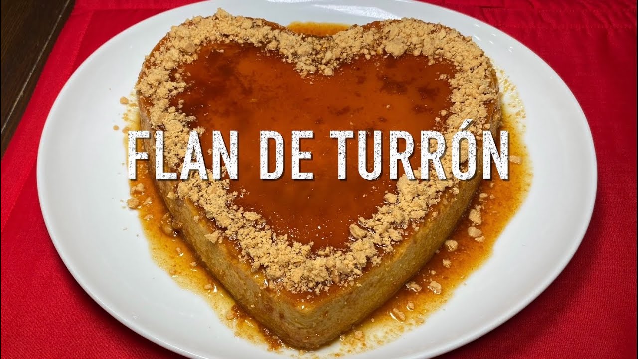 Flan de Turrón de Almendras | Cocina Con Fujita