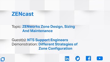 ZENcast Live! ZENworks Zone Design & Maintenance Discussion today!