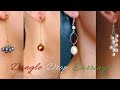 HOW TO MAKE DANGLE DROP EARRINGS / JEWELRY MAKING #12 / MY PASSION