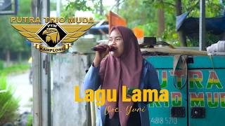 LAGU LAMA VOC.YUNI || NEW PUTRA TRIO MUDA || LATIHAN 22 FEB 2026