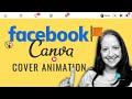 Canva Facebook Page Cover Animation 2020 - WOW your visitors 🤩!!