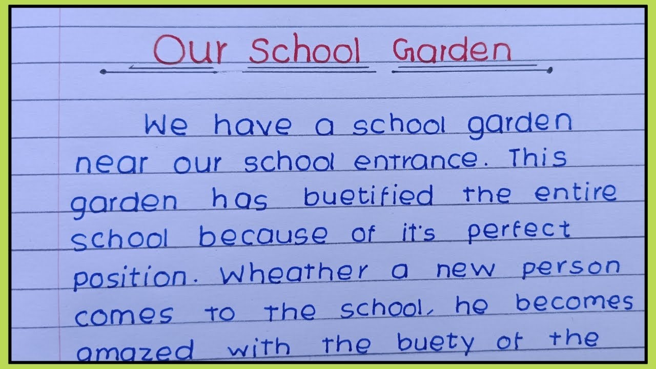 my school garden essay in english for class 3