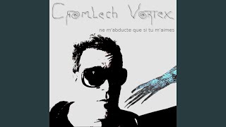 Et Le Camembert Créa Lucifer - Cromlech Vortex