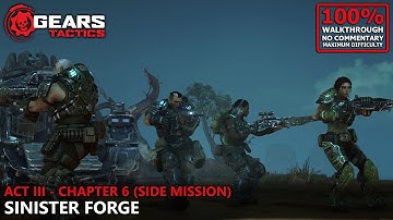 [Gears Tactics] Jacked Mode 100% Walkthrough (Insane) | 41.Act III - Chapter 6: Sinister Forge