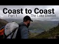 Coast to Coast. Part 1. The Lake District.