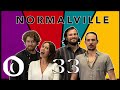 Normalville | Episódio 33