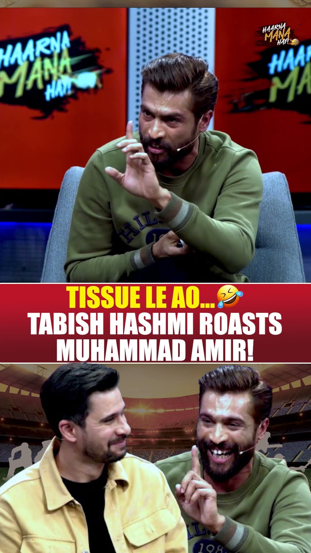 Tissue Le Ao ? - Tabish Roasts Mohammad Amir - #haarnamanahay #tabishhashmi #championstrophy2025