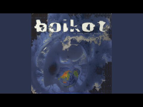 Boikot — No Dejes Nada
