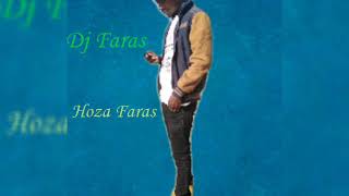 Dj Faras - Hoza Faras